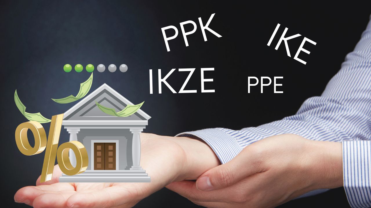 PPK, PPE, IKE, IKZE – co mówią nam te skróty?