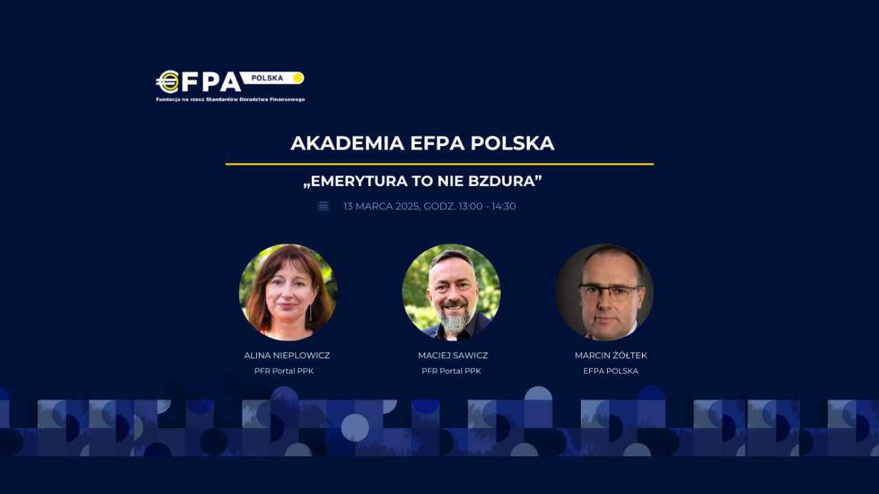 Zadbaj o swoje finanse z PPK i EFPA Polska