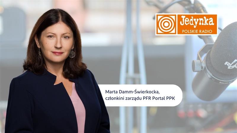 Marta Damm-Świerkocka w PR1: Coraz więcej Polaków oszczędza na przyszłość