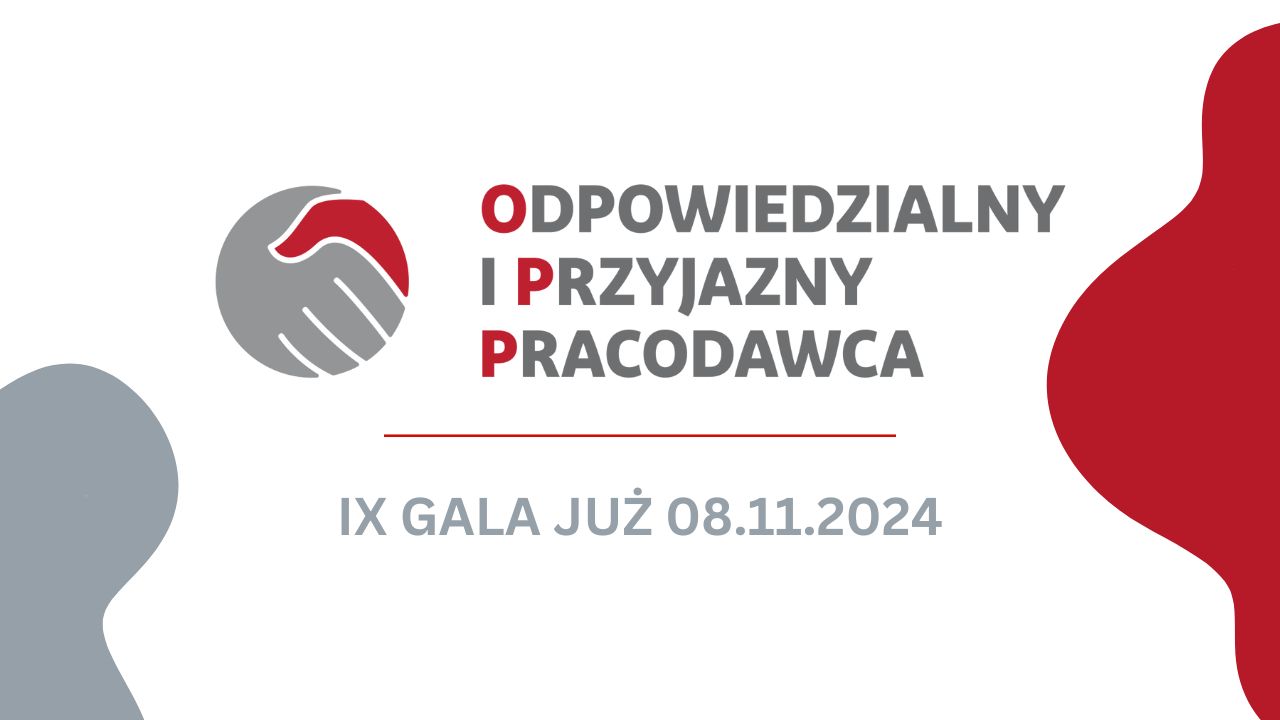 IX gala wręczenia wyróżnień Odpowiedzialnego i Przyjaznego Pracodawcy